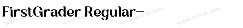 FirstGrader Regular字体转换